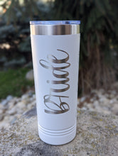 Load image into Gallery viewer, Bride 22 oz Skinny Tumbler - 360* Laser Engraved
